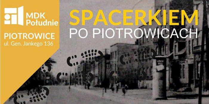 Spacerkiem po Piotrowicach